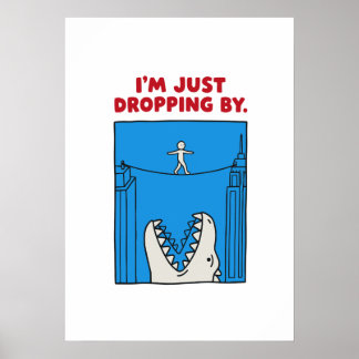 Jag Kommer Förbi - Rolig Monster Balansgång Puns Poster