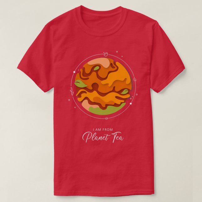 Jag kommer från Planet Tea-mörkens bakgrund T Shirt (Design framsida)