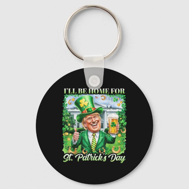 Jag kommer hem för S:t Patricks Day. Nyckelring (Framsida)