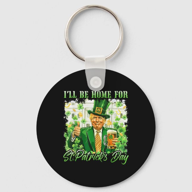 Jag kommer hem för S:t Patricks Day. Nyckelring (Framsida)
