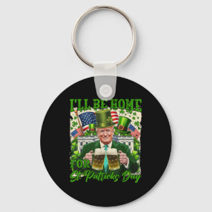 Jag kommer hem för S:t Patricks Day. Nyckelring