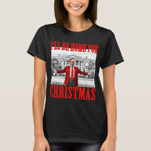 Jag kommer hem till jul för jultomten t shirt
