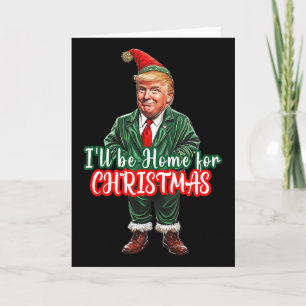 Jag kommer hem till jul Rolig tomte Trump Kort