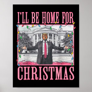 Jag Kommer Hem Till Jul Tomte Roligt Trump Jul  Poster