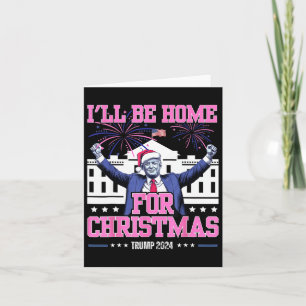 Jag kommer hem till jul Trump 2024 Xmas Pyjamas Kort