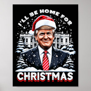 Jag kommer hem till jul Trump Xmas Roligt 2024 Poster