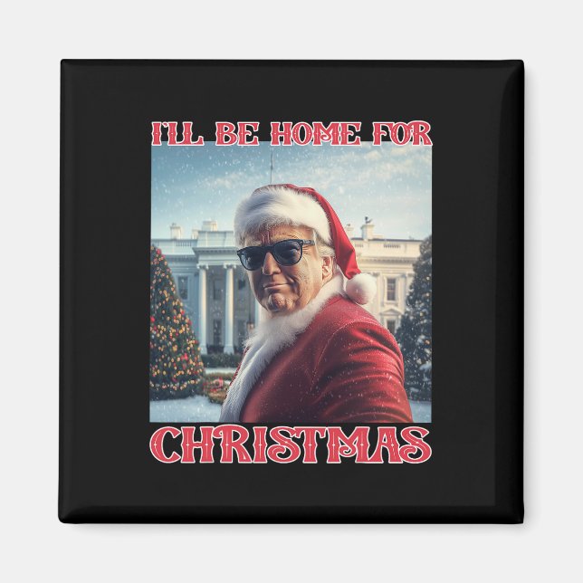 Jag kommer hem till julklapp Santa Selfie Whit Magnet (Framsidan)