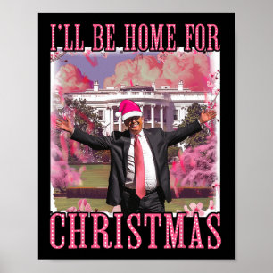 Jag kommer hem till jultomten Rosa Trump Julafton  Poster