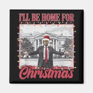 Jag kommer hem till jultomten - Trump Julafton Paj Magnet