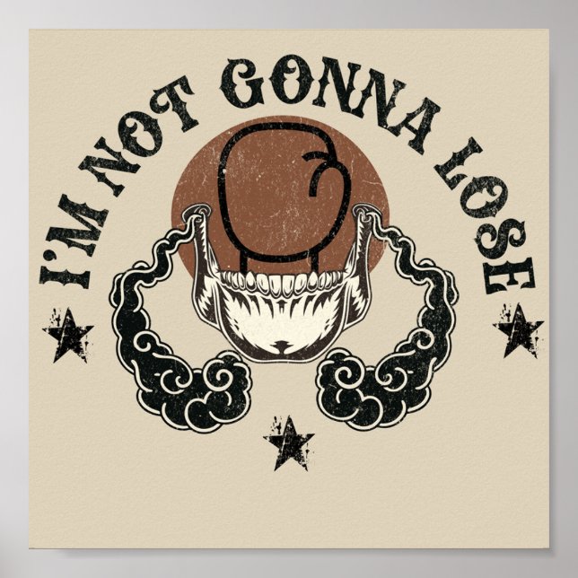 Jag kommer inte att förlora konstdesign för Poster (Framsidan)