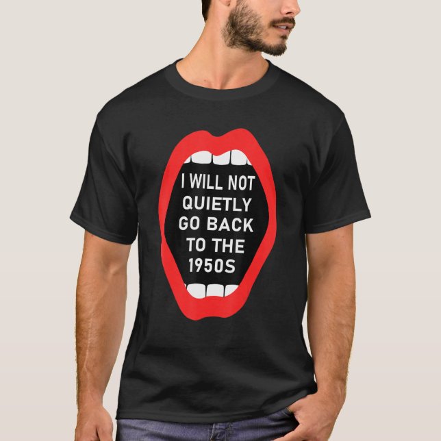 Jag kommer inte att gå tyst tillbaka till feminist t shirt (Framsida)