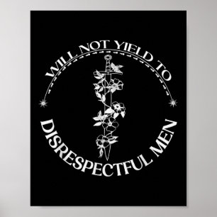 Jag kommer inte att ge vika för Manar T-shirt_1.pn Poster