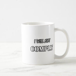 Jag kommer inte att underkasta mig - icke-konformi kaffemugg