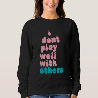 Jag Kommer Inte Overens Med Andra Individuell Pers T Shirt