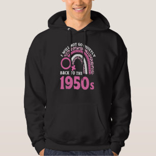 Jag kommer inte tyst gå tillbaka till 1950-talets hoodie