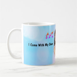 Jag Kommer Med Min Egen Bakgrundsmusik Kaffemugg