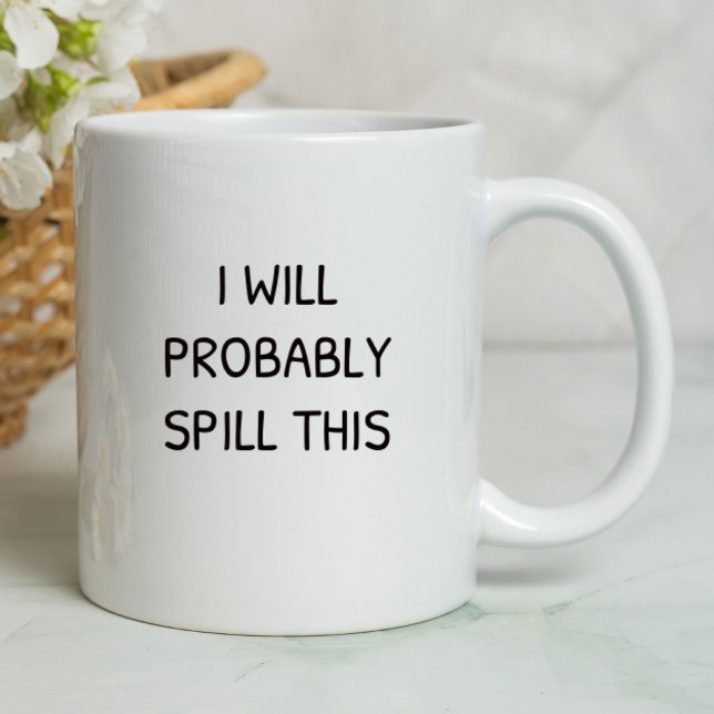 Jag kommer nog att spill den här funktionen | Sark Mugg (I will probably spill this funny mug.)