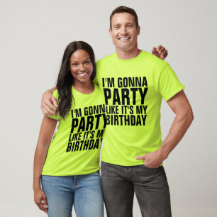 JAG KOMMER PARTY SOM MIN BIRTHDAY T-shirts