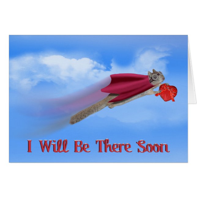 Jag kommer snart! hälsningskort (Framsidan Horizontal)