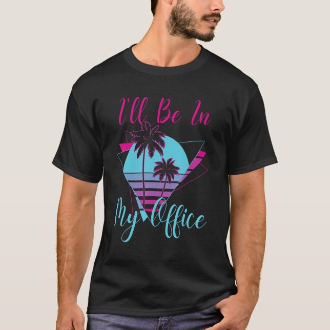 Jag kommer till mitt kontor Beach Handflatan Träd  T Shirt (Framsida)