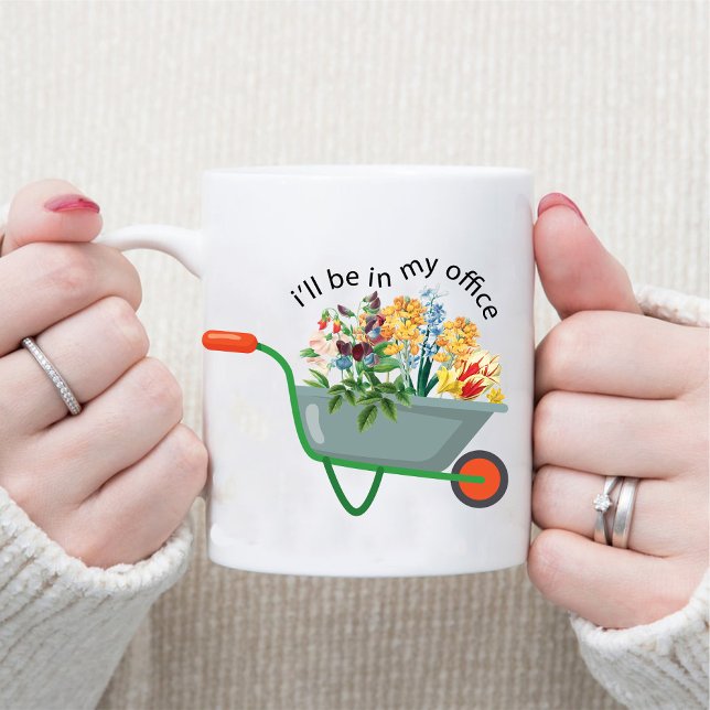 Jag kommer till mitt kontor, Botaniska  Älskare Mugg (I'll Be In My Office Botanical Gardening Lover Mug)
