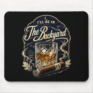 Jag Kommer Vara På Bakgården Cigar Bakgårds utepla Musmatta