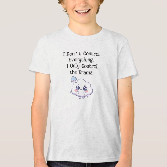 Jag kontrollerar inte allt, jag kontrollerar bara  t shirt (Framsida)