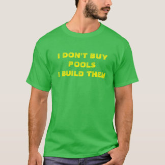 Jag köpbassänger mig bygger inte dem tröja