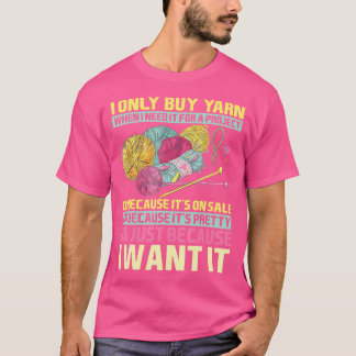 Jag Köper Endast Garn När Jag Behöver Det För En S T Shirt