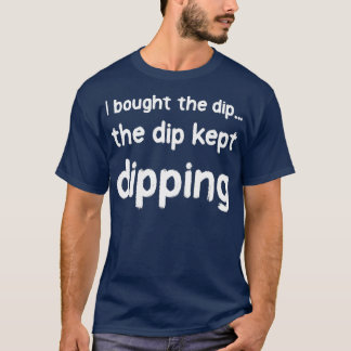 Jag köpte dip 1 t shirt