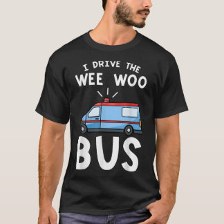 Jag kör Akutet Wee Woo Buss Medical Technical T Shirt