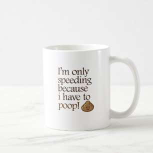 Jag kör bara för att jag måste gå. kaffemugg