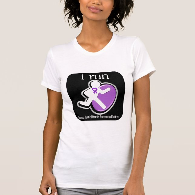 jag kör, därför att Cystic Fibrosis betyder T Shirt (Framsida)