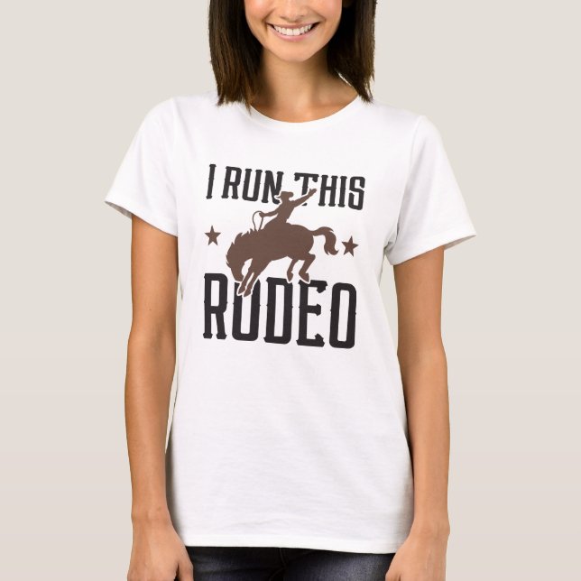 Jag kör denna Rodeo T Shirt (Framsida)