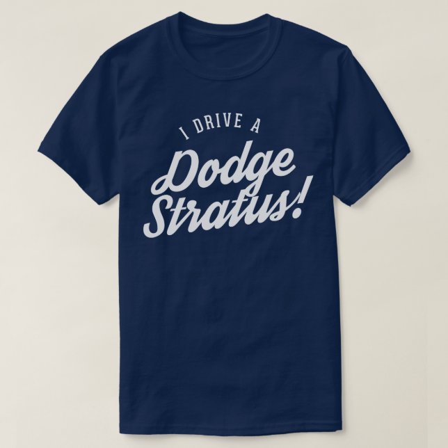 Jag kör en Dodge Stratus T Shirt (Design framsida)