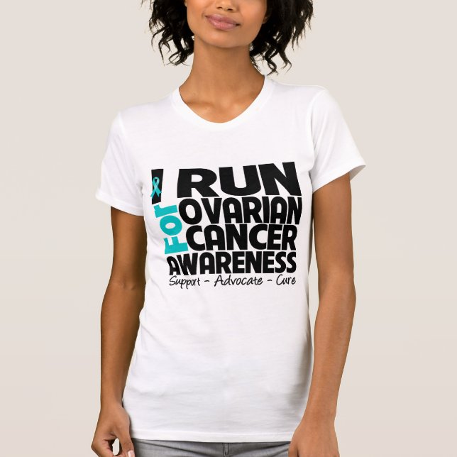 Jag kör för Ovarian cancermedvetenhet Tee Shirt (Framsida)