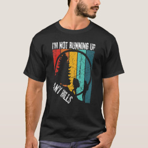 Jag kör inga Backe-kvinnor som mörkar Campin T Shirt