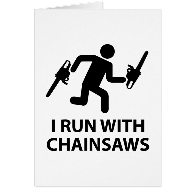 Jag kör med Chainsaws Hälsningskort (Framsidan)