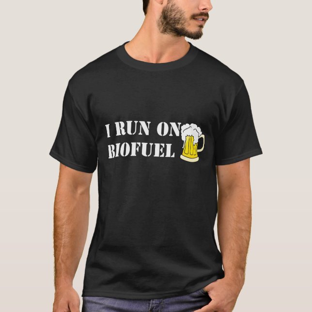 Jag kör på biobränsle, rolig t-skjorta t-shirt (Framsida)