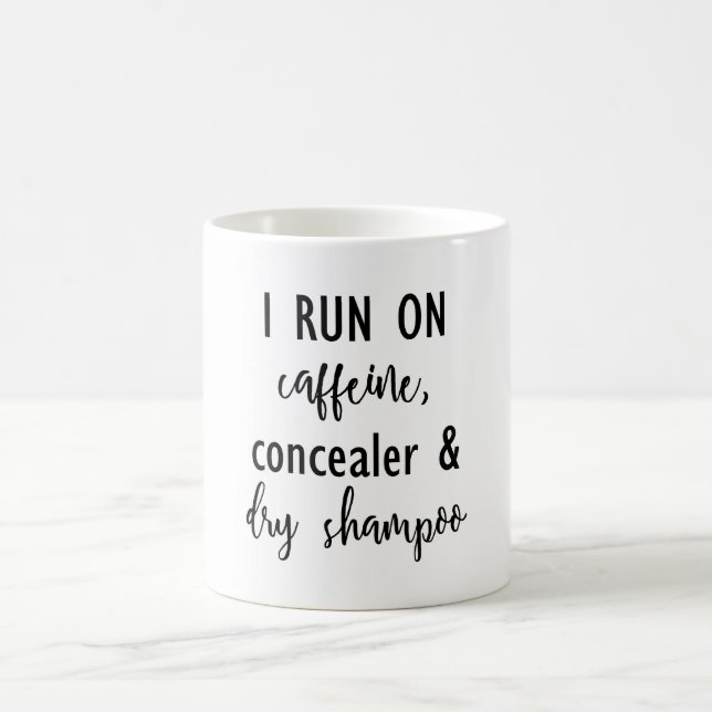 Jag kör på koffein, Concealer & den torra Kaffemugg (Center)