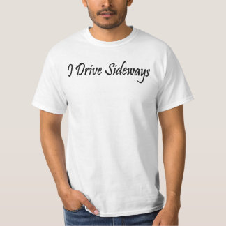 Jag kör T-tröja åt sidan Tee Shirt