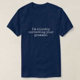 JAG KORRIGERAR DIN GRAMMAR MANAR-Shirt. T Shirt