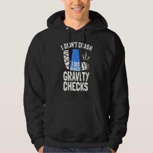 Jag kraschade inte, jag gjorde slumpmässiga gravit hoodie