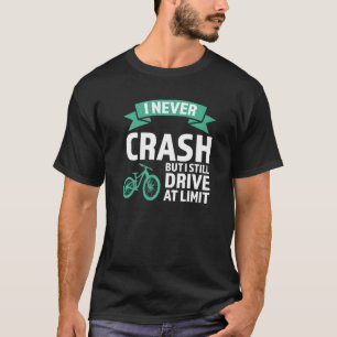 Jag kraschar aldrig, men jag kör bergcykelberg t shirt
