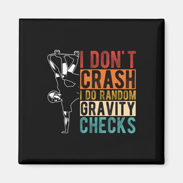 Jag kraschar inte, jag gör slumpmässiga gravitatio magnet (Framsidan)