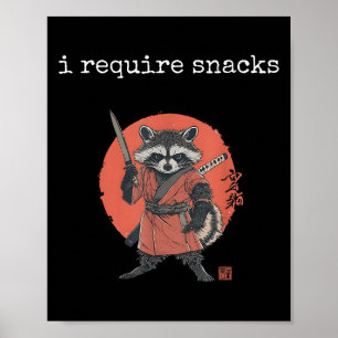 Jag kräver Snacks Raccoon, Lustigt Raccoon Meme Poster
