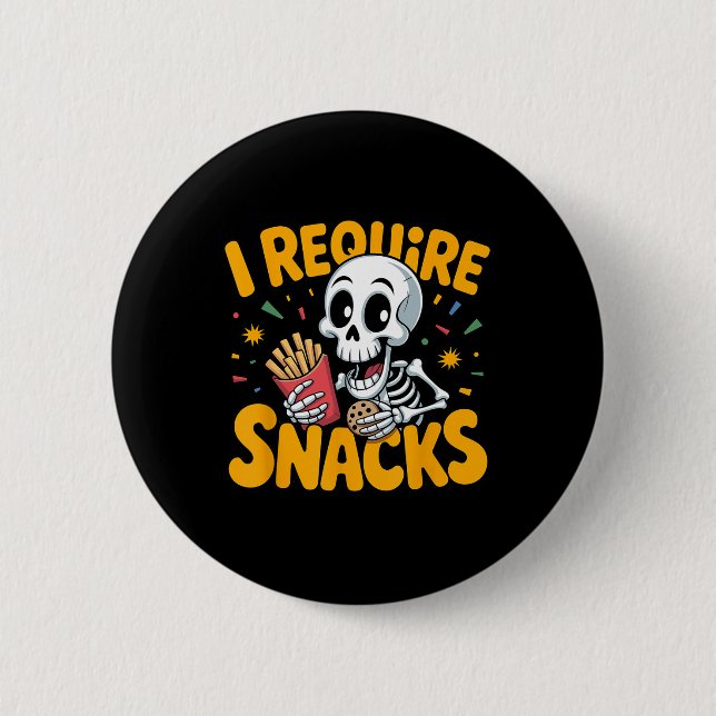 Jag kräver Snacks Roligt Halloween Skeleton Meme F Knapp (Framsida)