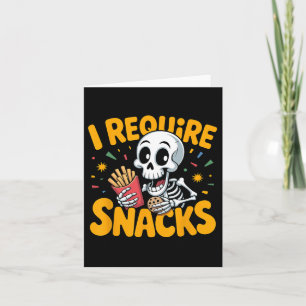 Jag kräver Snacks Roligt Halloween Skeleton Meme F Kort