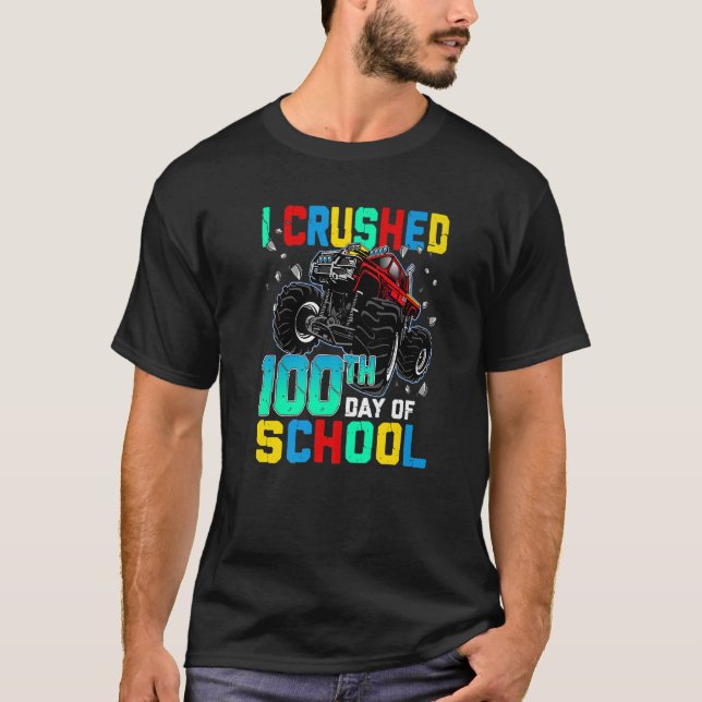 Jag krossade 100-årsdagen av skoldoktor Monster Tr T Shirt (Framsida)