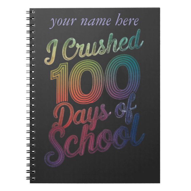 Jag krossade 100 dagar av regnbågsdesign anteckningsbok (Framsidan)